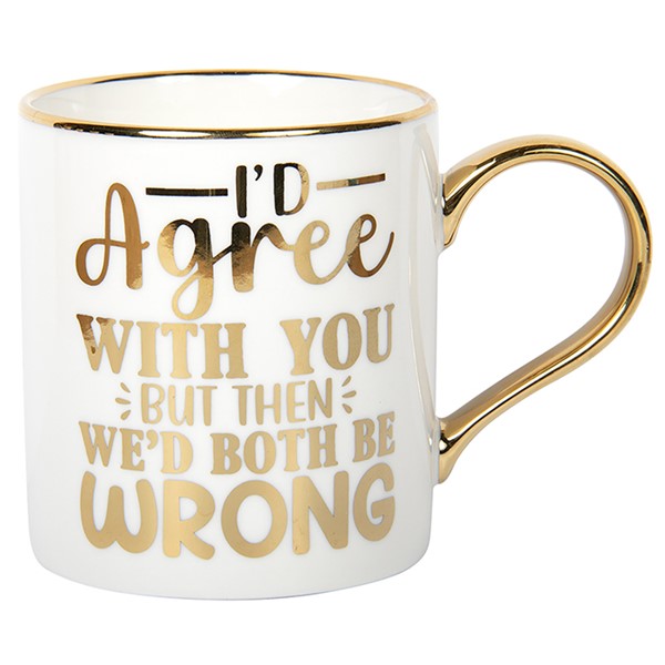 Gold Edition Mug Both Be Wrong