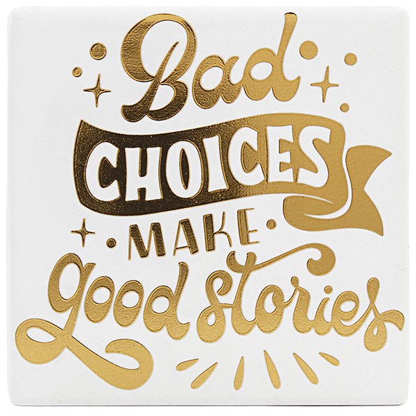 Gold Edition Coaster Bad Choices