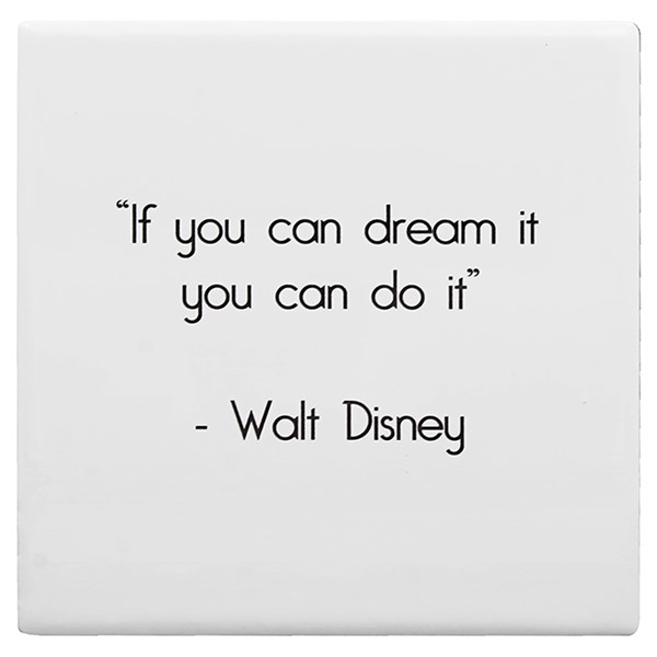 Wise Word Coaster Dream It