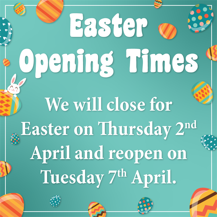 Easter opening times